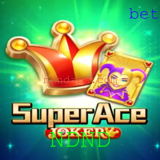 Descubra o Mundo Empolgante de SuperAceJoker com NDND